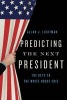 Predicting the Next President 2016 - The Keys to the White House (Paperback, 2016 Edition) - Allan J Lichtman Photo