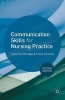 Communication Skills for Nursing Practice (Paperback, 2nd Revised edition) - Catherine McCabe Photo