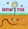 Rooting for You (Hardcover) - Susan Hood Photo