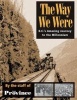 The Way We Were - BC's Amazing Journey to the Millennium (Paperback, 2nd) - The Vancouver Province Photo