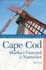 Cape Cod - Martha's Vineyard & Nantucket : An Explorer's Guide (Paperback, 10th Revised edition) - Kim Grant Photo