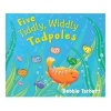 Five Tiddly, Widdly Tadpoles (Novelty book) - Debbie Tarbett Photo