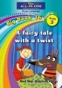 A Fairy Tale with a Twist - Home Language (Paperback) - Mart Meij Photo