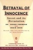 Betrayal of innocence - incest and its devastation (Paperback, Rev. ed) - Susan Forward Photo