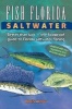 Fish Florida Saltwater - Better Than Luck-The Foolproof Guide to Florida Saltwater Fishing (Paperback, Revised edition) - Boris Arnov Photo