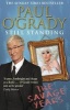 Still Standing - The Savage Years (Paperback) - Paul OGrady Photo