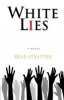 White Lies (Paperback) - Brad Stratton Photo