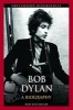 Bob Dylan - A Biography (Hardcover) - Bob Batchelor Photo