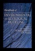 Handbook of Environmental and Ecological Modelling (Hardcover) - SE Jorgensen Photo