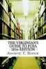 The Virginian's Guide to Foia - 2016 Edition (Paperback) - Andrew T Bodoh Photo