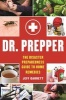 Dr. Prepper - The Disaster Preparedness Guide to Home Remedies (Paperback) - Jeff Garrett Photo