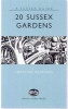 20 Sussex Gardens (Hardcover) - Lorraine Harrison Photo