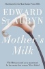 Mother's Milk (Paperback, New edition) - Edward StAubyn Photo