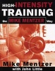 High-intensity Training the  Way (Paperback, 1) - Mike Mentzer Photo