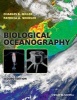 Biological Oceanography (Paperback, 2nd Revised edition) - Charles B Miller Photo