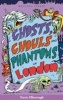 Ghosts, Ghouls and Phantoms of London (Paperback) - Travis Elborough Photo