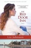 The Red Door Inn (Paperback) - Liz Johnson Photo