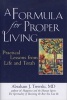 A Formula for Proper Living - Practical Lessons from Life and Torah (Hardcover) - Abraham J Twerski Photo