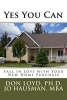 Yes You Can - Falling in Love with Your New Home Purchase (Paperback) - Don Loyd Photo