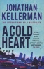 A Cold Heart (Paperback, New Ed) - Jonathan Kellerman Photo