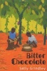 Bitter Chocolate (Paperback) - Sally Grindley Photo