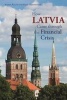 How Latvia Came Through the Financial Crisis (Paperback) - Anders Aslund Photo