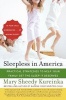 Sleepless in America - Is Your Child Misbehaving...or Missing Sleep? (Paperback) - Mary Sheedy Kurcinka Photo