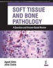 Soft Tissue and Bone Pathology (Paperback) - Agedi Boto Photo