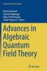 Advances in Algebraic Quantum Field Theory (Paperback) - Romeo Brunetti Photo