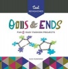 Cool Refashioned Odds & Ends: - Fun & Easy Fashion Projects (Hardcover) - Alex Kuskowski Photo