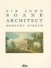 Sir John Soane, Architect (Paperback, 2nd Revised edition) - Dorothy Stroud Photo