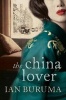 The China Lover (Paperback, Main) - Ian Buruma Photo