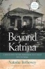 Beyond Katrina - A Meditation on the Mississippi Gulf Coast (Paperback, 2nd Revised edition) - Natasha Trethewey Photo