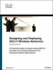 Designing and Deploying 802.11 Wireless Networks - A Practical Guide to Implementing 802.11n and 802.11ac Wireless Networks for Enterprise-Based Applications (Hardcover, 2nd Revised edition) - Jim Geier Photo