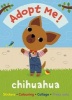 Adopt Me! Chihuahua (Paperback) - Olivia Cosneau Photo