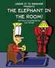 Leave It to Beamer Presents: - The Elephant in the Room (Hardcover) - Clay Boura Photo