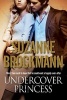 Undercover Princess (Hardcover, First World Hardcover) - Suzanne Brockmann Photo