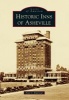 Historic Inns of Asheville (Paperback) - Amy C Ridenour Photo