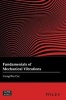 Fundamentals of Mechanical Vibrations (Hardcover) - Liang Wu Cai Photo