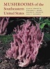 Mushrooms of the Southeastern United States (Hardcover) - Alan E Bessette Photo