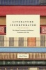 Literature Incorporated - The Cultural Unconscious of the Business Corporation, 1650-1850 (Hardcover) - John OBrien Photo