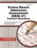 Evolve Reach Admission Assessment (Hesi A2) Practice Questions - Hesi A2 Practice Tests and Exam Review for the Health Education Systems, Inc. Admission Assessment Exam (Paperback) - Mometrix Hesi A2 Exam Secrets Test Prep Photo