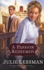 A Passion Redeemed, Bk. 2 - Daughters of Boston (Paperback) - Julie Lessman Photo