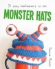 Monster Hats - 15 Scary Head-Warmers to Knit (Paperback) - Vanessa Mooncie Photo