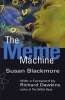 The Meme Machine (Paperback, Revised) - Susan Blackmore Photo