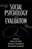 Social Psychology and Evaluation (Paperback) - Melvin M Mark Photo