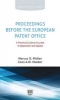 Proceedings Before the European Patent Office - A Practical Guide to Success in Opposition and Appeal (Paperback) - Marcus O Muller Photo