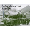 Oxfordshire's Lost Railways (Paperback) - Peter Dale Photo