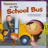 Manners on the School Bus (Paperback) - Amanda Doering Tourville Photo