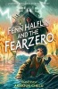 Fenn Halflin and the Fearzero (Paperback) - Francesca Armour Chelu Photo